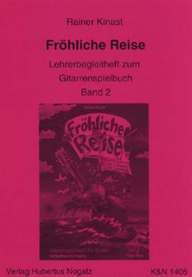 Kinast, R: Fröhliche Reise 2