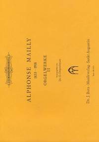 Mailly, A: Orgelwerke 2
