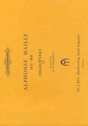 Mailly, A: Orgelwerke 2