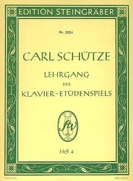 Schuetze, C: Lehrgang des Klavier Etüden Spiels 4