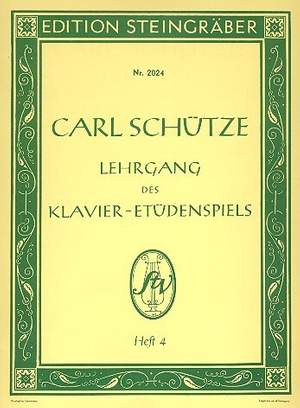 Schuetze, C: Lehrgang des Klavier Etüden Spiels 4