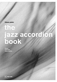 Paier, K: The jazz accordion book