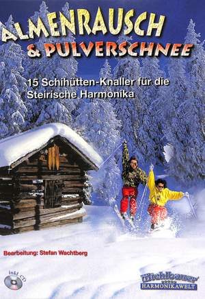 Michlbauer, F: Almenrausch + Pulverschnee