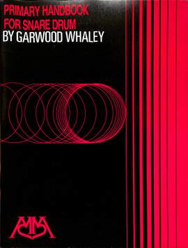 Whaley, G: Primary handbook for snare drum