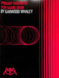 Whaley, G: Primary handbook for snare drum