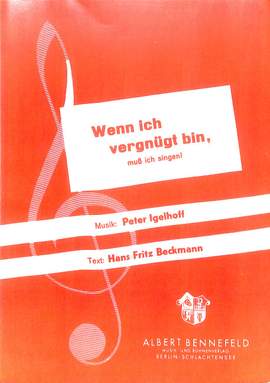 Igelhoff, P: Wenn ich vergnügt bin muss ich singen