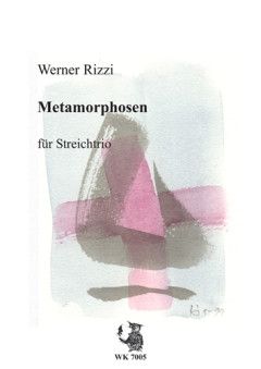 Rizzi, W: Metamorphosen