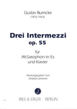 Bumcke, G: 3 Intermezzi op 55