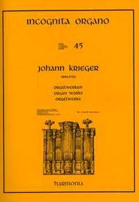Krieger, J: Orgelwerke