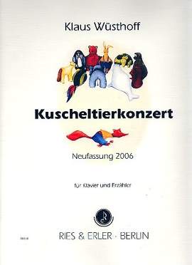 Wuesthoff, K: Kuscheltierkonzert