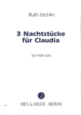 Zechlin, R: 3 Nachtstücke für Claudia