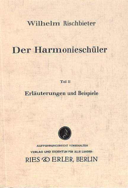 Rischbieter, W: Der Harmonieschüler 2