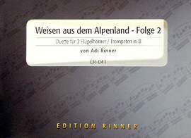 RINNER, A: Weisen aus dem Alpenland 2