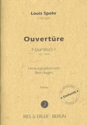 Spohr, L: Ouvertüre WOO 1