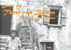 Zollmann, J: Lieder + Tänze vom Balkan