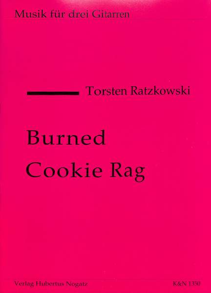 Ratzkowski, T: Burned Cookie Rag