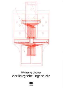 Lindner, W: 4 liturgische Orgelstücke