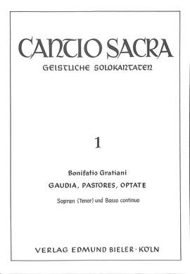 Gratiani, B: Gaudia pastores optate