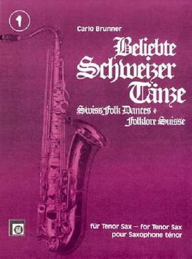 Brunner, C: Beliebte Schweizer Tänze 1