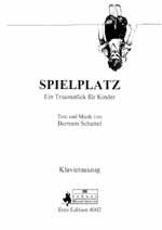 Schattel, B: Spielplatz - Traumstück für Kinder