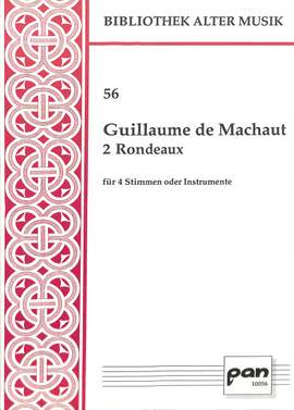 Machaut, G d: 2 Rondeaux