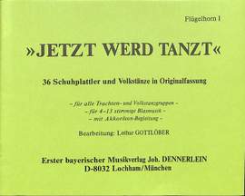 Gottlöber, L: Jetzt werd tanzt 1
