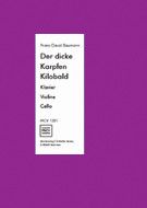 Der dicke Karpfen Kilobald (nach Murschetz)
