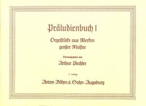 Piechler, A: Präludienbuch 1