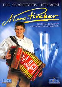 Pircher, M: Die grössten Hits von Marc Pircher