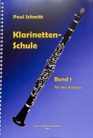 Schmitt, P: Schule für Klarinette 1