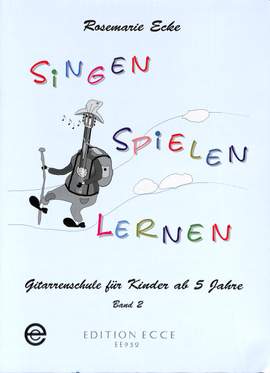 Ecke, R: Singen spielen lernen Band 2