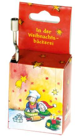 Zuckowski, R: Spieluhr - In der Weihnachtsbäckerei