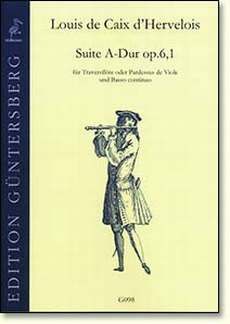 Caix d'Hervelois, L d: Suite A-Dur op 6/1
