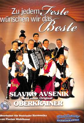 Avsenik, S: Zu jedem Feste wünschen wir das Beste