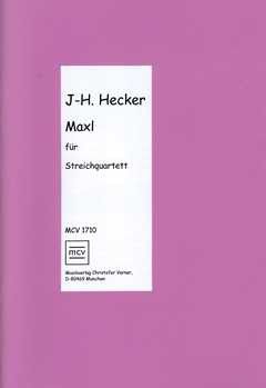 Hecker, J: Maxl