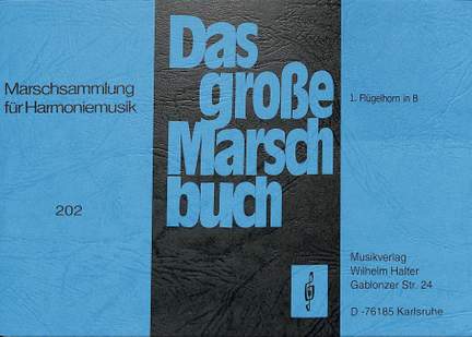Das grosse Marschbuch