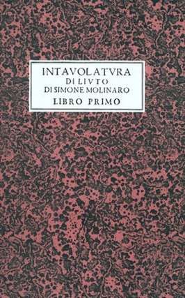 Molinaro, S: Intavolatura di liuto