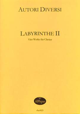 Labyrinthe 2 - 4 Werke für Clavier