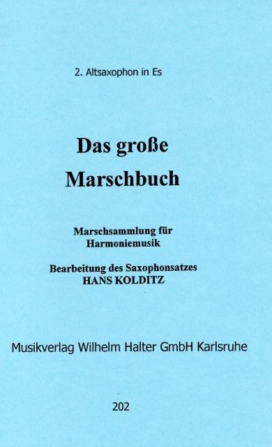 Das grosse Marschbuch
