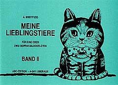 Breitfuss, A: Meine Lieblingstiere 2