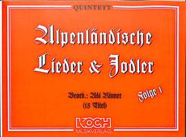 RINNER, A: Alpenländische Lieder + Jodler 1