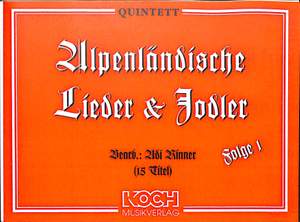 RINNER, A: Alpenländische Lieder + Jodler 1