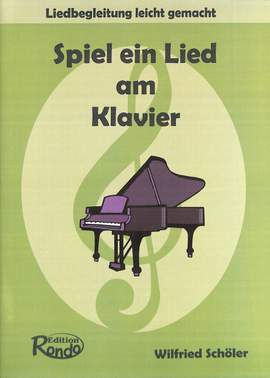Schoeler, W: Spiel ein Lied am Klavier
