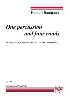 Baumann, H: One percussion and four winds