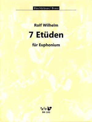 Wilhelm, R: 7 Etüden für Euphonium