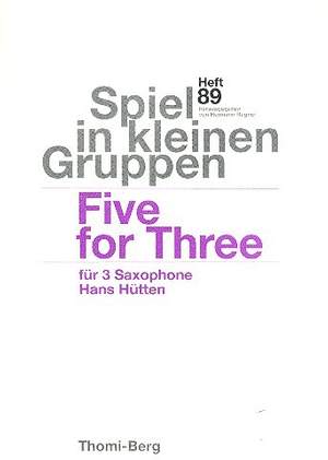 Hütten, H: Five for three