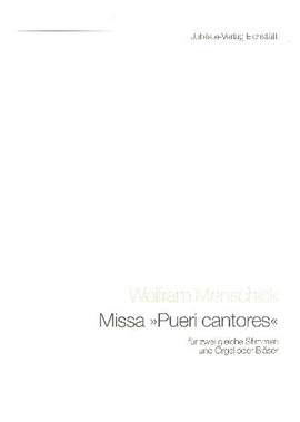 Menschick, W: Missa pueri cantores