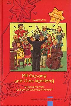 Rechlin, E: Mit Gesang und Glockenklang