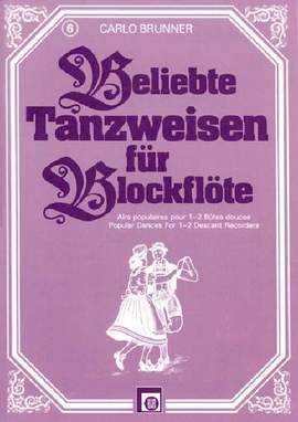 Brunner, C: Beliebte Tanzweisen