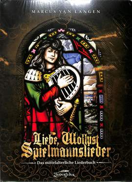 Liebe Wollust Spielmannslieder